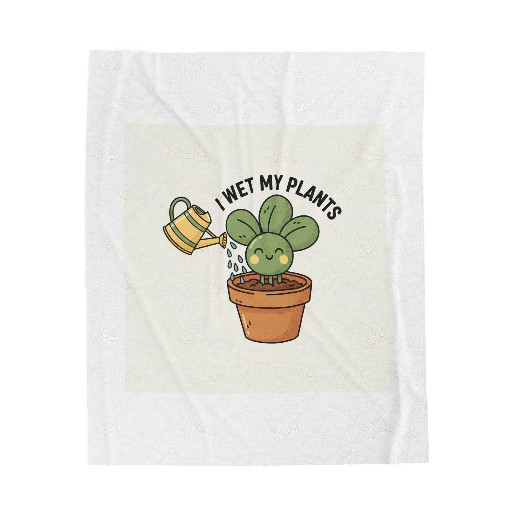I Wet My Plants Velveteen Plush Blanket | Plant Parent Pun, Sage Cream Botanical Humor