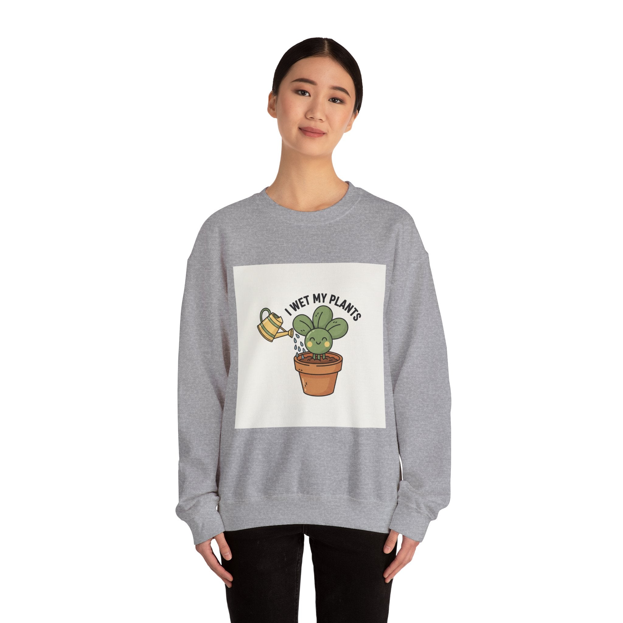 I Wet My Plants Sweatshirt | Plant Parent Humor, Succulent Pun, Sage Palette
