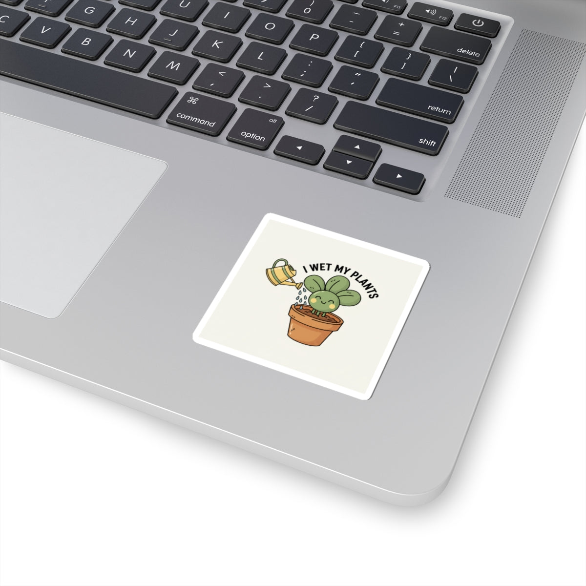 I Wet My Plants Sticker | Plant Parent Pun, Succulent Humor, Sage Cream Kiss-Cut