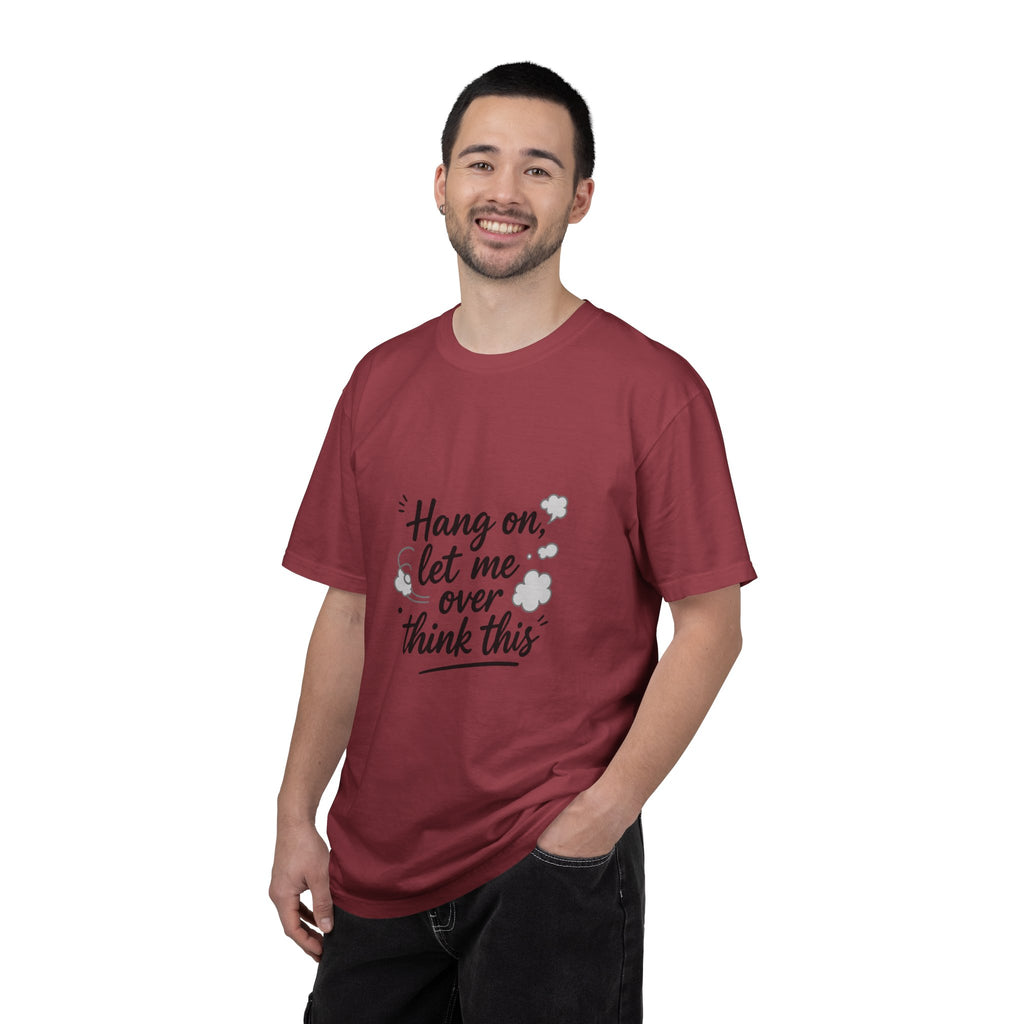 Hang On Let Me Overthink This T-Shirt — Funny Overthinker Tee
