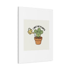 I Wet My Plants Canvas | Plant Parent Humor, Succulent Pun Wall Art