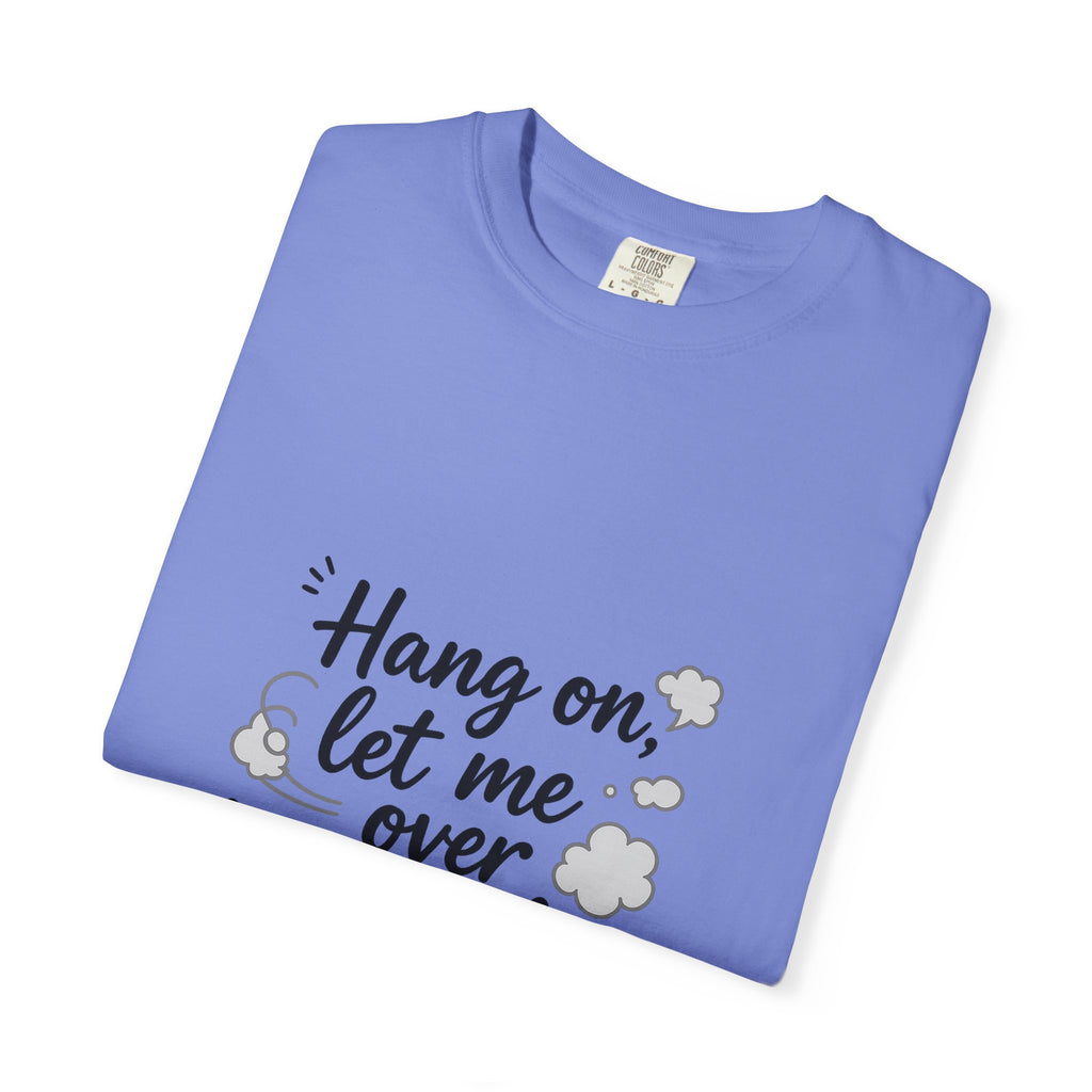 Hang On Let Me Overthink This T-Shirt — Funny Overthinker Tee