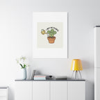 I Wet My Plants Canvas | Plant Parent Humor, Succulent Pun Wall Art
