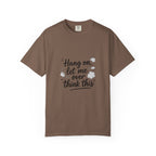 Hang On Let Me Overthink This T-Shirt — Funny Overthinker Tee