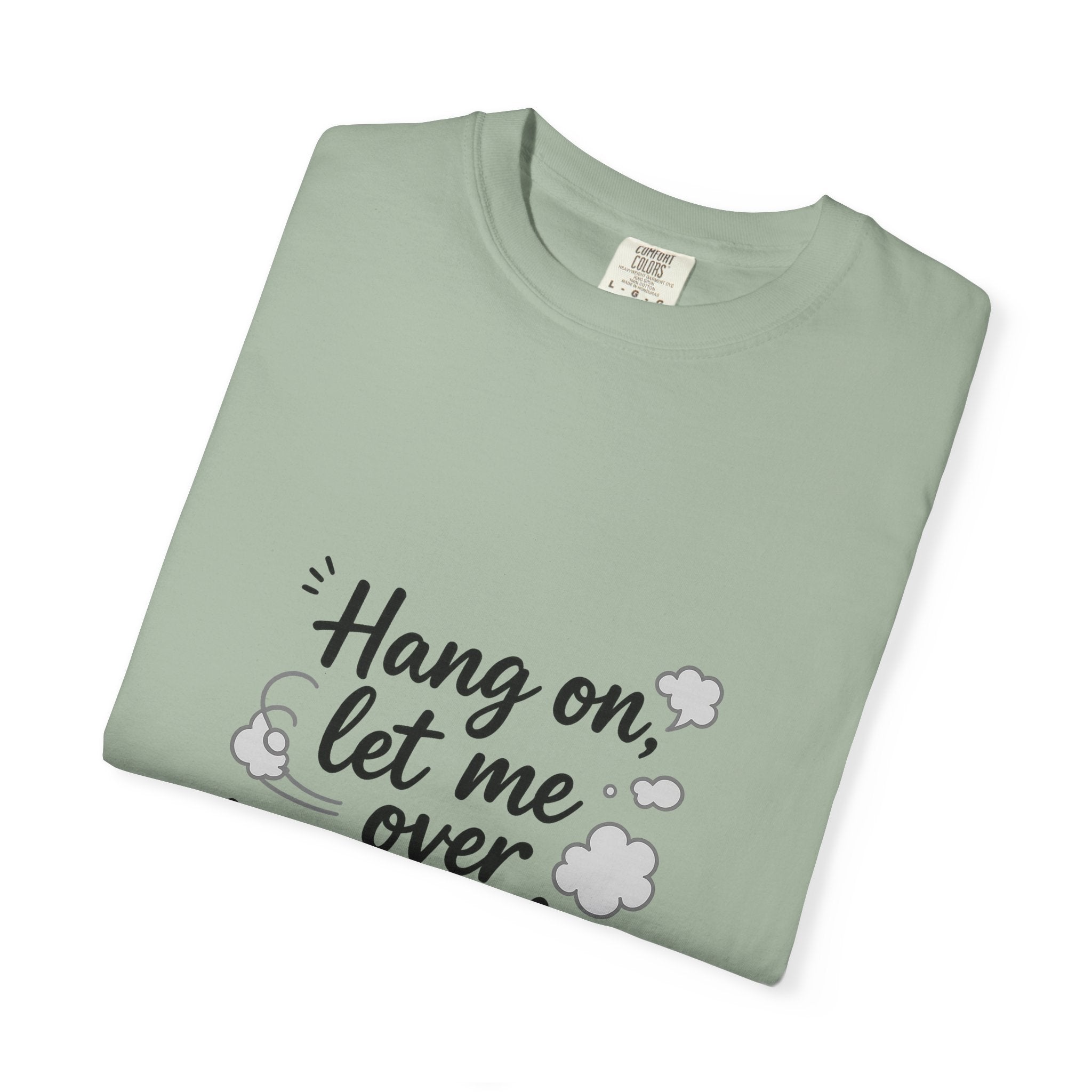 Hang On Let Me Overthink This T-Shirt — Funny Overthinker Tee