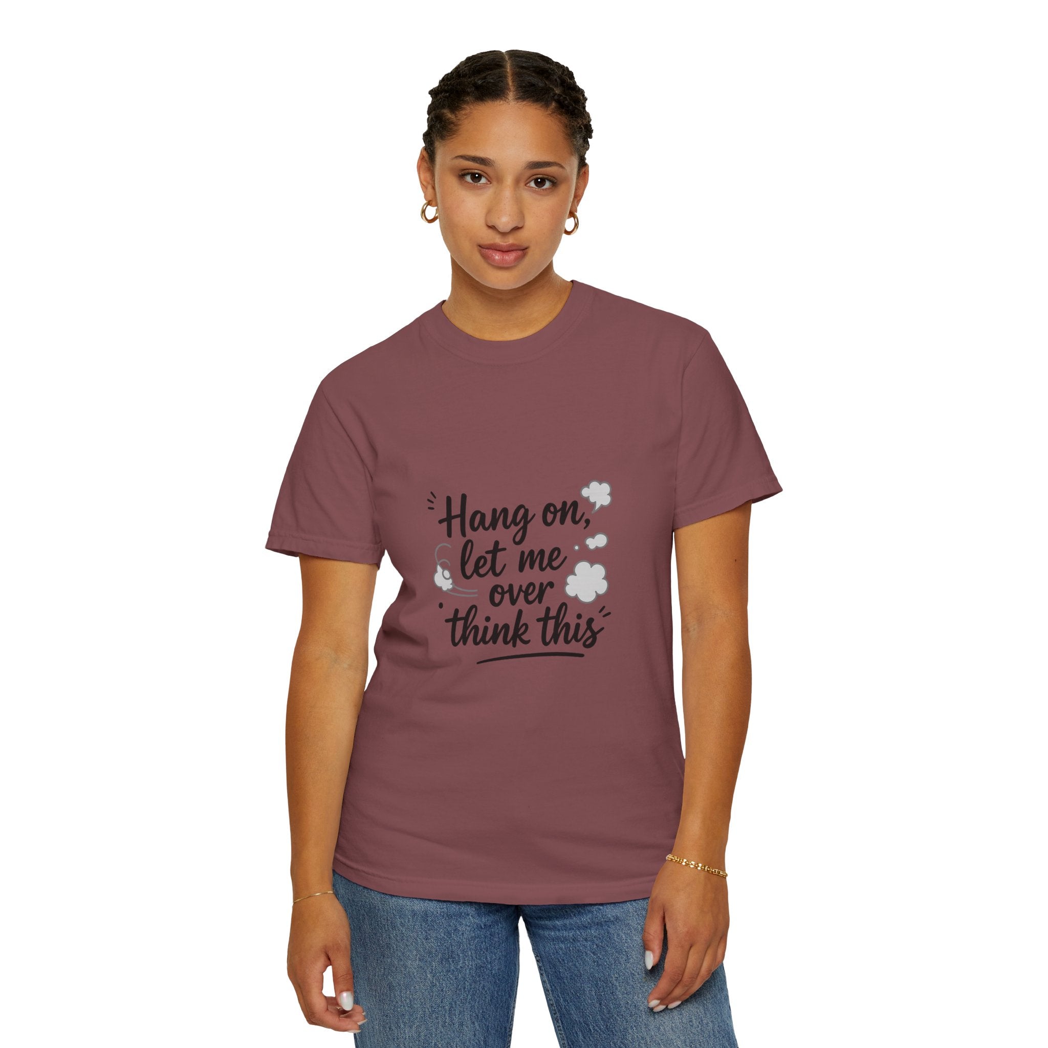 Hang On Let Me Overthink This T-Shirt — Funny Overthinker Tee