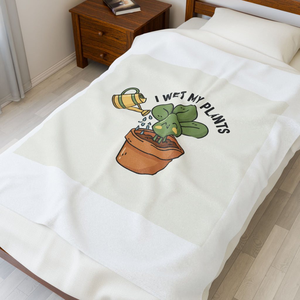 I Wet My Plants Velveteen Plush Blanket | Plant Parent Pun, Sage Cream Botanical Humor