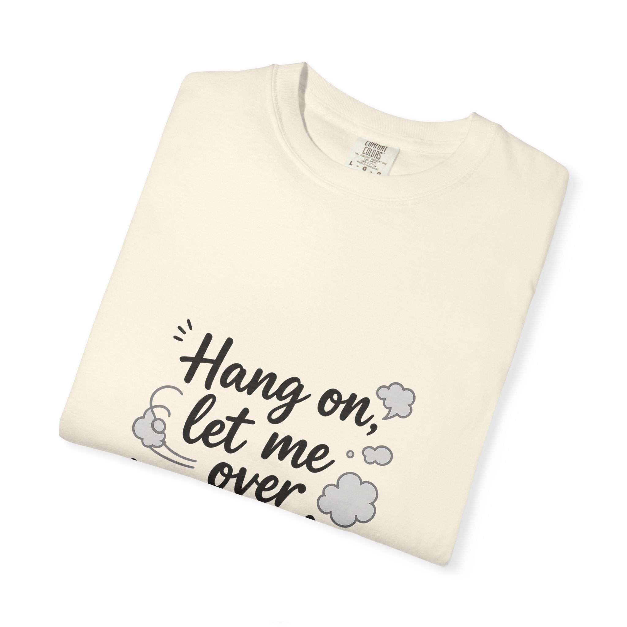 Hang On Let Me Overthink This T-Shirt — Funny Overthinker Tee