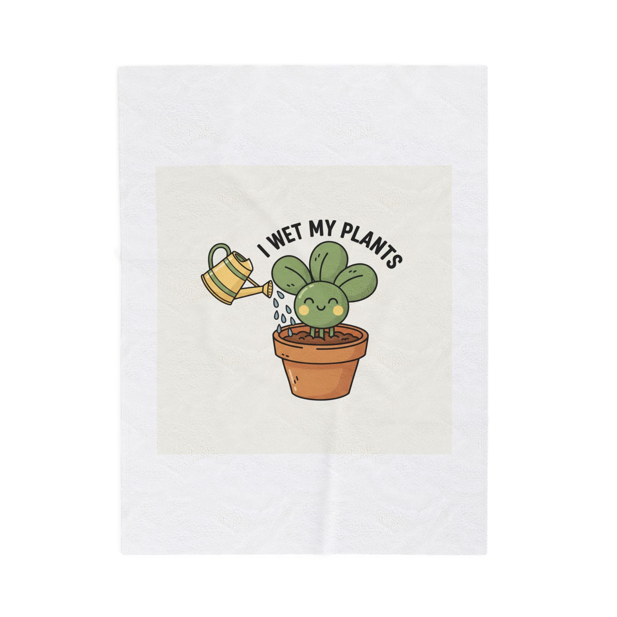 I Wet My Plants Velveteen Plush Blanket | Plant Parent Pun, Sage Cream Botanical Humor