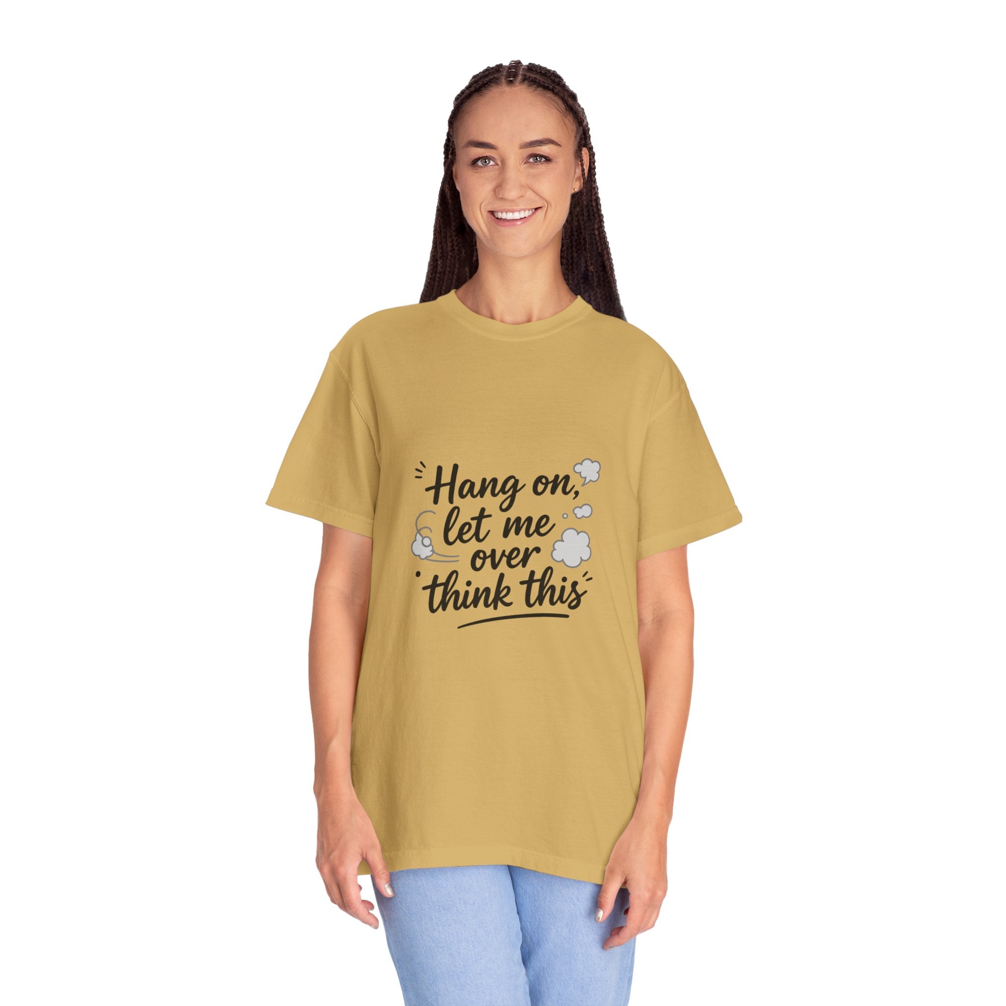 Hang On Let Me Overthink This T-Shirt — Funny Overthinker Tee