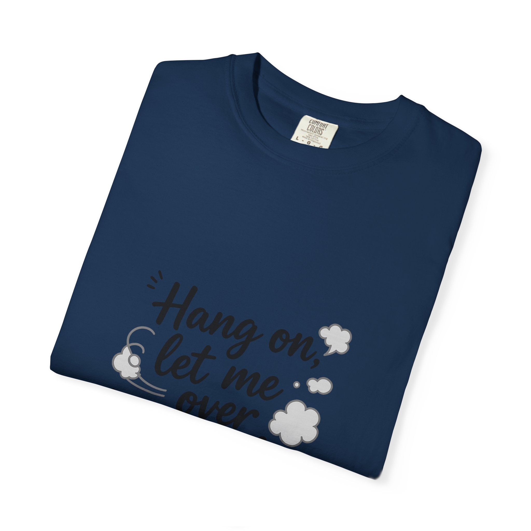 Hang On Let Me Overthink This T-Shirt — Funny Overthinker Tee