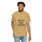 Hang On Let Me Overthink This T-Shirt — Funny Overthinker Tee