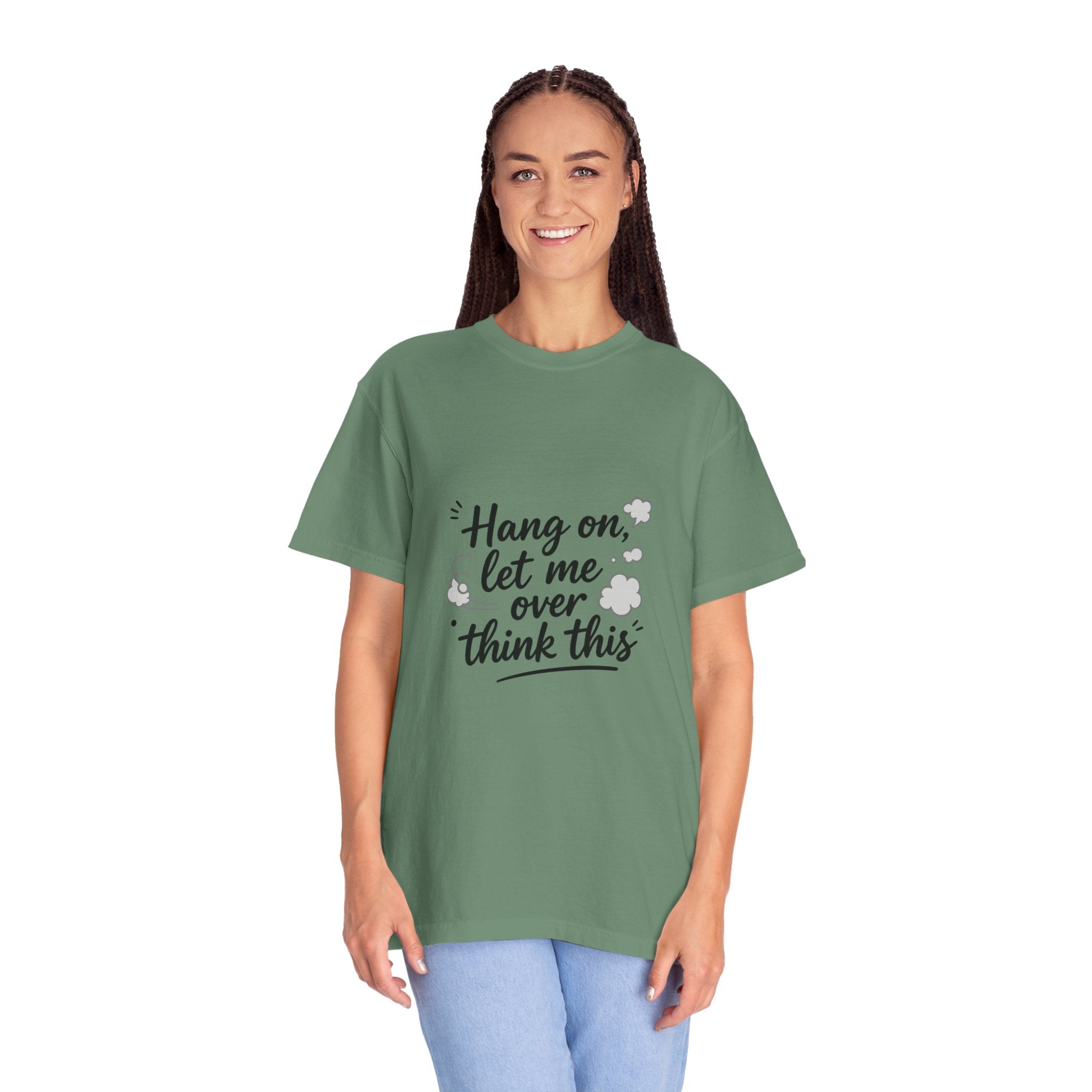 Hang On Let Me Overthink This T-Shirt — Funny Overthinker Tee