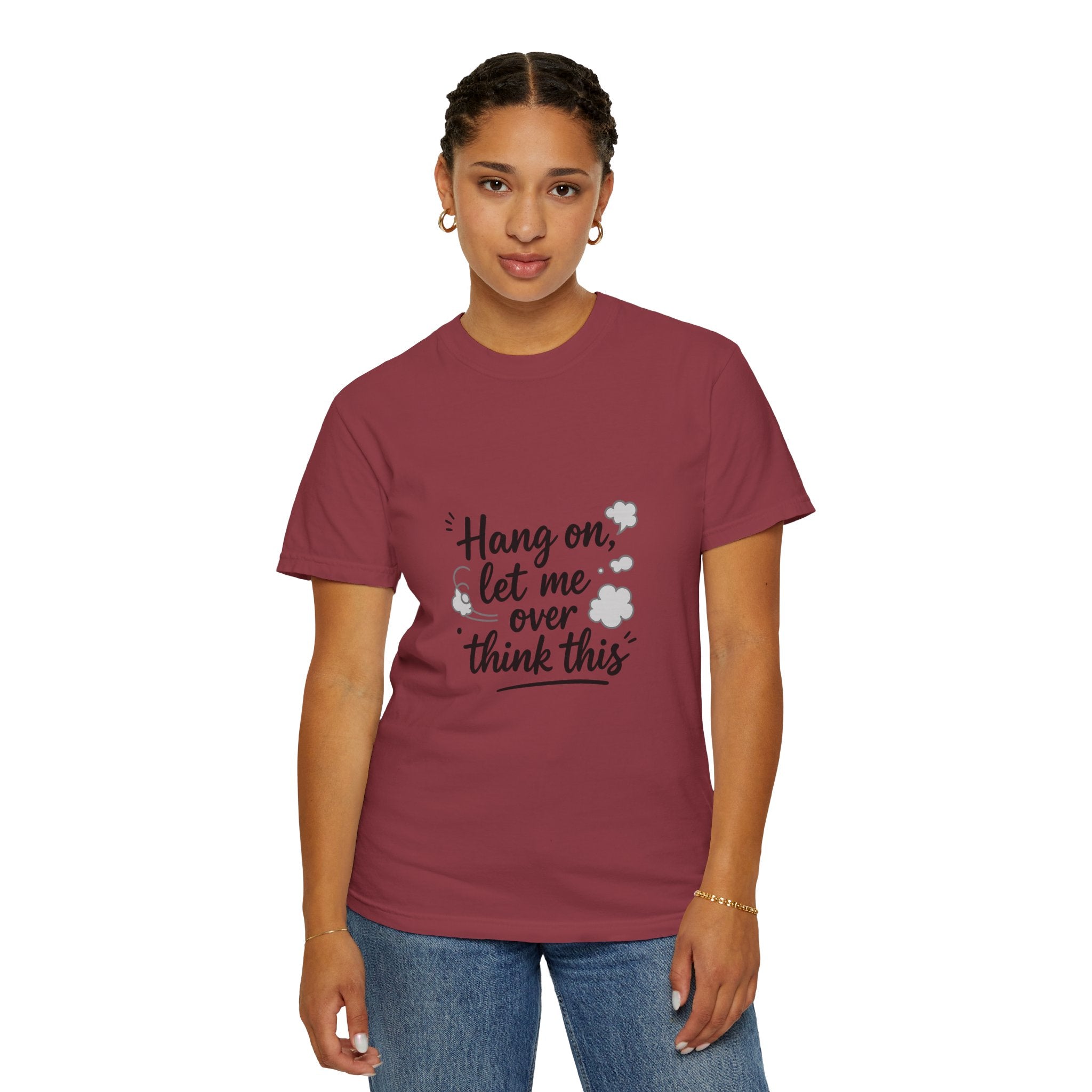 Hang On Let Me Overthink This T-Shirt — Funny Overthinker Tee