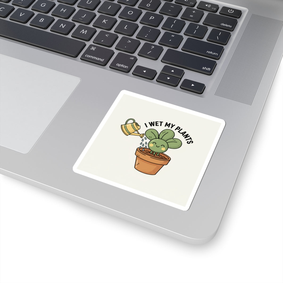 I Wet My Plants Sticker | Plant Parent Pun, Succulent Humor, Sage Cream Kiss-Cut