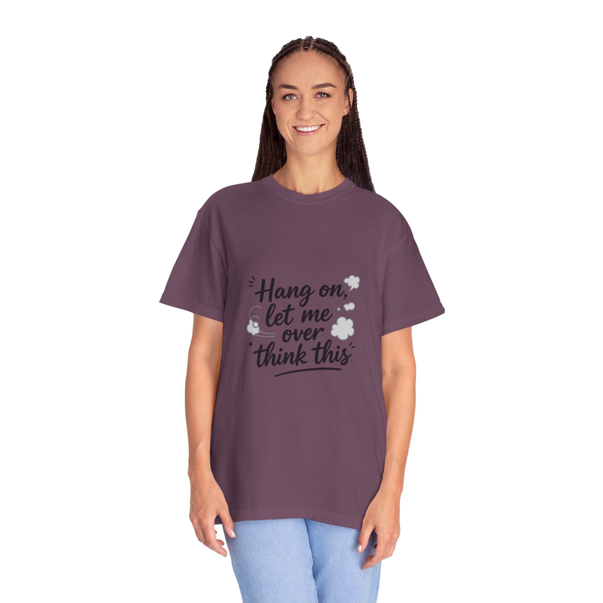 Hang On Let Me Overthink This T-Shirt — Funny Overthinker Tee
